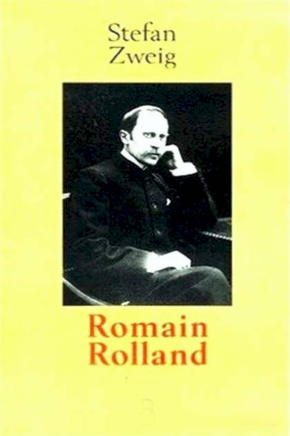 Romain Rolland – Stefan Zweig