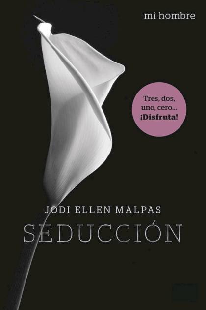 Seducción – Jodi Ellen Malpas