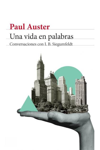 Una vida en palabras – Paul Auster