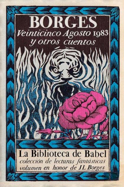 Veinticinco Agosto 1983 y otros cuentos – Jorge Luis Borges