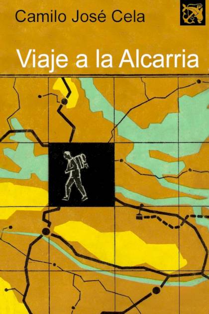 Viaje a la Alcarria – Camilo José Cela