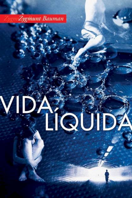 Vida líquida – Zygmunt Bauman
