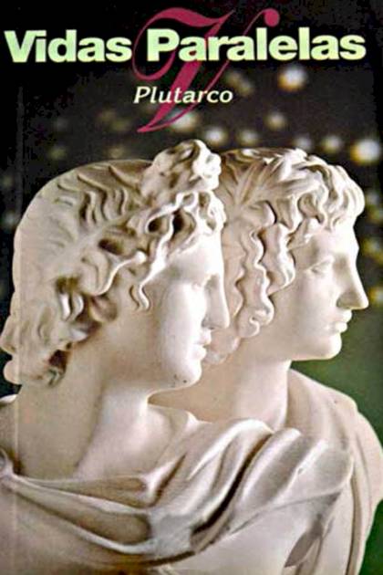 Vidas paralelas (todos los volúmenes) – Mestrio Plutarco